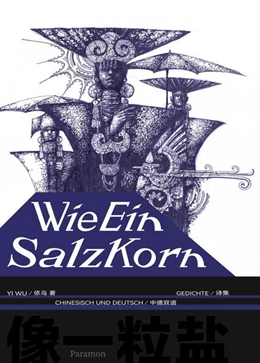 Abbildung von Wu | Wie Ein Salzkorn | 1. Auflage | 2025 | beck-shop.de