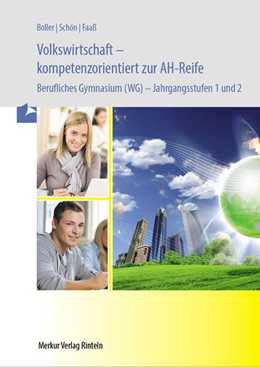 Abbildung von Boller | Volkswirtschaft - kompetenzorientiert zur AH-Reife. Baden-Württemberg | 2. Auflage | 2025 | beck-shop.de