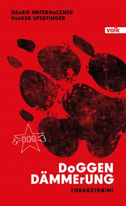 Abbildung von Ufertinger / Unterholzner | Doggendämmerung | 1. Auflage | 2025 | beck-shop.de