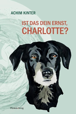 Abbildung von Kinter | Ist das dein Ernst, Charlotte? | 1. Auflage | 2025 | beck-shop.de