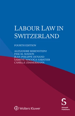 Abbildung von Mahon / Dunand | Labour Law in Switzerland | 4. Auflage | 2025 | beck-shop.de