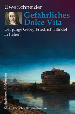 Abbildung von Schneider | Gefährliches Dolce Vita | 1. Auflage | 2025 | beck-shop.de