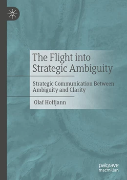 Abbildung von Hoffjann | The Flight into Strategic Ambiguity | 1. Auflage | 2025 | beck-shop.de