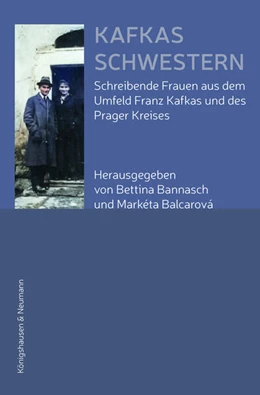 Abbildung von Bannasch / Balcarová | Kafkas Schwestern | 1. Auflage | 2025 | beck-shop.de