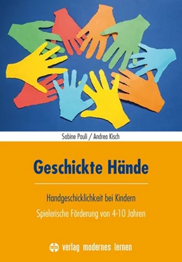 Abbildung von Pauli / Kisch | Geschickte Hände | 3. Auflage | 2025 | beck-shop.de