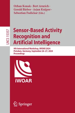 Abbildung von Konak / Arnrich | Sensor-Based Activity Recognition and Artificial Intelligence | 1. Auflage | 2025 | beck-shop.de