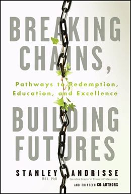 Abbildung von Andrisse | Breaking Chains, Building Futures | 1. Auflage | 2025 | beck-shop.de