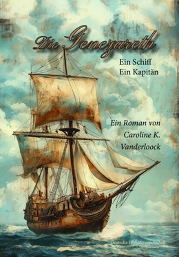 Abbildung von Vanderloock | Die Genezareth - Ein Schiff - Ein Kapitän | 1. Auflage | 2025 | beck-shop.de