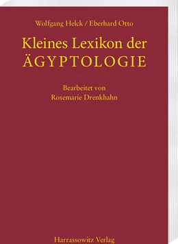 Abbildung von Helck / Otto | Kleines Lexikon der Aegyptologie | 4. Auflage | 2025 | beck-shop.de