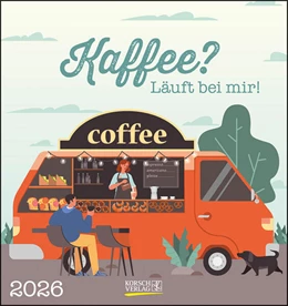 Abbildung von Korsch | Kaffee? Läuft bei mir! 2026 | 1. Auflage | 2025 | beck-shop.de