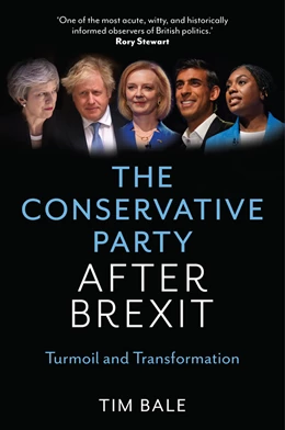 Abbildung von Bale | The Conservative Party After Brexit | 1. Auflage | 2025 | beck-shop.de