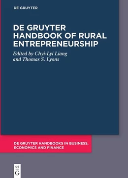 Abbildung von Liang / Lyons | De Gruyter Handbook of Rural Entrepreneurship | 1. Auflage | 2025 | beck-shop.de