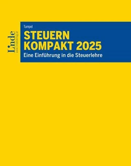 Abbildung von Tumpel | Steuern kompakt 2025 | 1. Auflage | 2025 | beck-shop.de