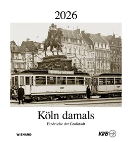 Abbildung von Köln damals 2026 | 1. Auflage | 2025 | beck-shop.de