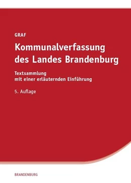 Abbildung von Graf | Kommunalverfassung des Landes Brandenburg | 5. Auflage | 2025 | beck-shop.de