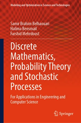 Abbildung von Brahim Belhaouari / Bensmail | Discrete Mathematics, Probability Theory and Stochastic Processes | 1. Auflage | 2025 | beck-shop.de