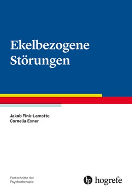 Abbildung von Fink-Lamotte / Exner | Ekelbezogene Störungen | 1. Auflage | 2025 | beck-shop.de