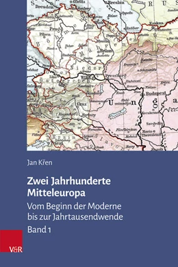 Abbildung von Kren | Zwei Jahrhunderte Mitteleuropa | 1. Auflage | 2025 | beck-shop.de