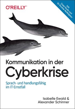 Abbildung von Ewald / Schinner | Kommunikation in der Cyberkrise | 1. Auflage | 2025 | beck-shop.de