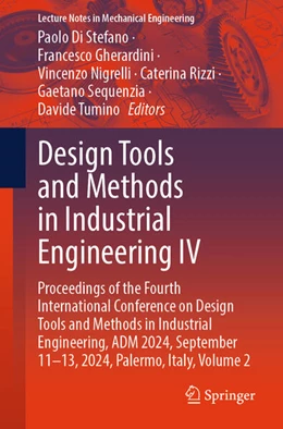 Abbildung von Di Stefano / Gherardini | Design Tools and Methods in Industrial Engineering IV | 1. Auflage | 2025 | beck-shop.de