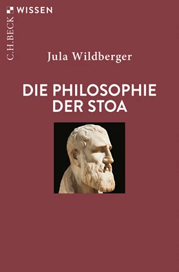 Abbildung von Wildberger, Jula | Die Philosophie der Stoa | 1. Auflage | 2025 | 2972 | beck-shop.de
