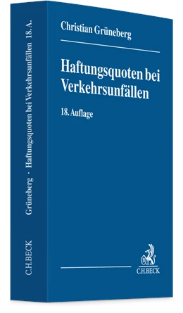 Abbildung von Grüneberg | Haftungsquoten bei Verkehrsunfällen | 18. Auflage | 2025 | beck-shop.de
