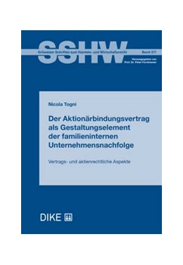 Abbildung von Togni | Der Aktionärbindungsvertrag als Gestaltungselement der familieninternen Unternehmensnachfolge | 1. Auflage | 2025 | Band 371 | beck-shop.de