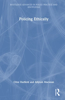Abbildung von Macvean / Harfield | Policing Ethically | 1. Auflage | 2025 | beck-shop.de
