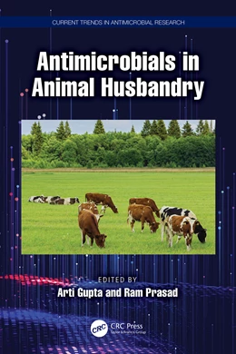 Abbildung von Gupta / Prasad | Antimicrobials in Animal Husbandry | 1. Auflage | 2025 | beck-shop.de