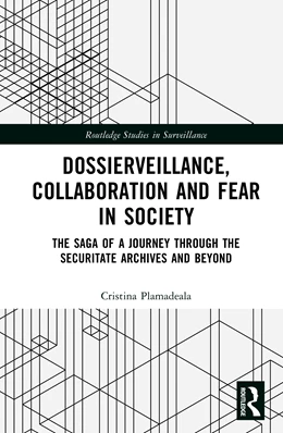 Abbildung von Plamadeala | Dossierveillance, Collaboration, and Fear in Society | 1. Auflage | 2025 | beck-shop.de