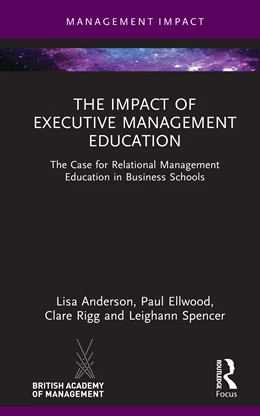 Abbildung von Rigg / Spencer | The Impact of Executive Management Education | 1. Auflage | 2025 | beck-shop.de