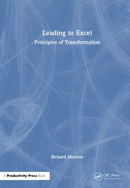 Abbildung von Morrow | Leading to Excel | 1. Auflage | 2025 | beck-shop.de