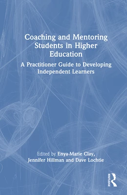 Abbildung von Lochtie / Clay | Coaching and Mentoring Students in Higher Education | 1. Auflage | 2025 | beck-shop.de