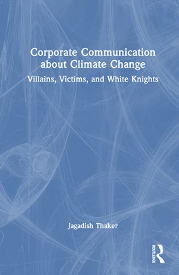 Abbildung von Thaker | Corporate Communication about Climate Change | 1. Auflage | 2025 | beck-shop.de