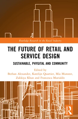 Abbildung von Alexander / Murialdo | The Future of Retail and Service Design | 1. Auflage | 2025 | beck-shop.de