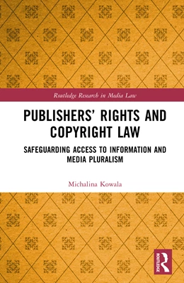 Abbildung von Kowala | Publishers' Rights and Copyright Law | 1. Auflage | 2025 | beck-shop.de