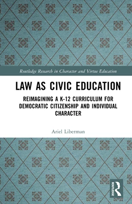 Abbildung von Liberman | Law as Civic Education | 1. Auflage | 2025 | beck-shop.de