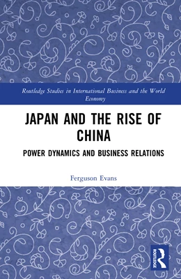 Abbildung von Evans | Japan and the Rise of China | 1. Auflage | 2025 | beck-shop.de