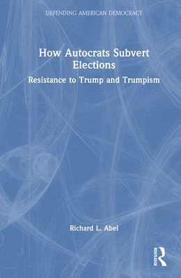 Abbildung von Abel | How Autocrats Subvert Elections | 1. Auflage | 2025 | beck-shop.de