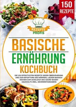 Abbildung von Profis | Basische Ernährung Kochbuch | 1. Auflage | 2025 | beck-shop.de