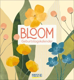 Abbildung von Korsch | Geburtstagskalender Bloom | 1. Auflage | 2025 | beck-shop.de
