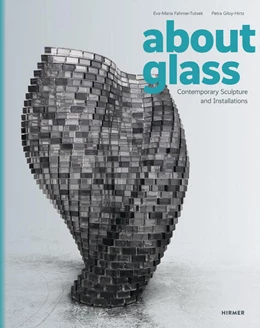 Abbildung von Fahrner-Tutsek / Giloy-Hirtz | About Glass | 1. Auflage | 2025 | beck-shop.de