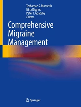 Abbildung von Monteith / Riggins | Comprehensive Migraine Management | 1. Auflage | 2025 | beck-shop.de