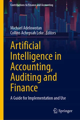 Abbildung von Adelowotan / Leke | Artificial Intelligence in Accounting, Auditing and Finance | 1. Auflage | 2025 | beck-shop.de