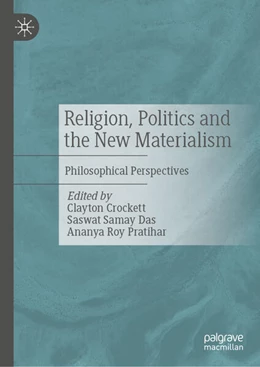 Abbildung von Crockett / Das | Religion, Politics and the New Materialism | 1. Auflage | 2026 | beck-shop.de