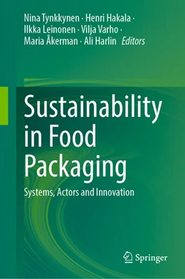 Abbildung von Tynkkynen / Hakala | Sustainability in Food Packaging | 1. Auflage | 2025 | beck-shop.de