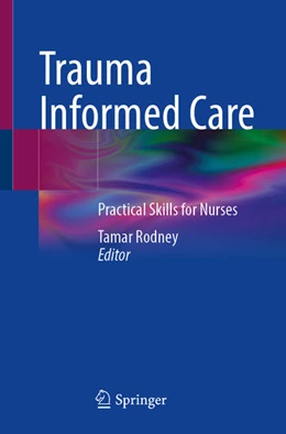 Abbildung von Rodney | Trauma Informed Care | 1. Auflage | 2025 | beck-shop.de