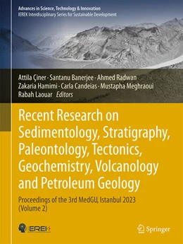 Abbildung von Ciner / Banerjee | Recent Research on Sedimentology, Stratigraphy, Paleontology, Tectonics, Geochemistry, Volcanology and Petroleum Geology | 1. Auflage | 2025 | beck-shop.de