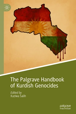 Abbildung von Salih | The Palgrave Handbook of Kurdish Genocides | 1. Auflage | 2025 | beck-shop.de