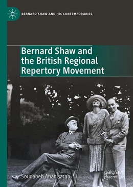Abbildung von Ananisarab | Bernard Shaw and the British Regional Repertory Movement | 1. Auflage | 2025 | beck-shop.de